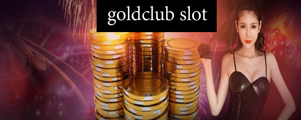 85 - goldclub slot